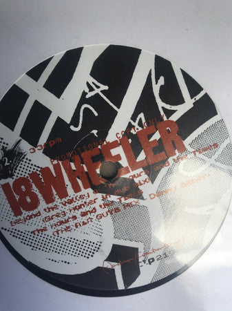 18 Wheeler - The Hours And The Times (Vinyl, 12", Promo) Good Plus (G+) / Good Plus (G+)