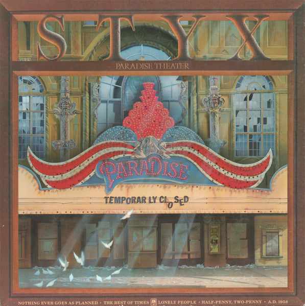 Styx - Paradise Theatre (Vinyl, LP, Album, Etched, Stereo) Good Plus (G+) / Good Plus (G+)