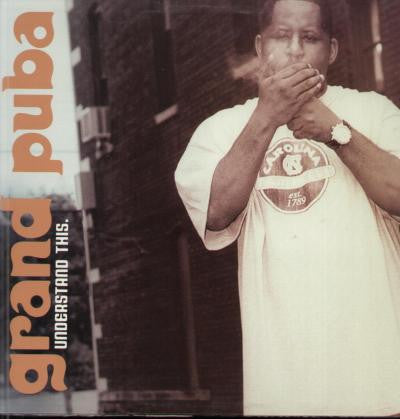 Grand Puba - Understand This / All Day (Vinyl, 12") Very Good Plus (VG+) / Near Mint (NM or M-)