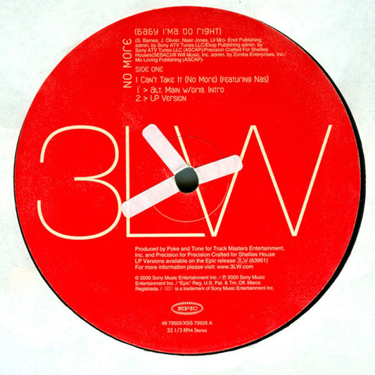 3LW - I Can't Take It (No More) / No More (Baby I'ma Do Right) (Vinyl, 12", 33 ⅓ RPM) Very Good (VG) / Very Good Plus (VG+)