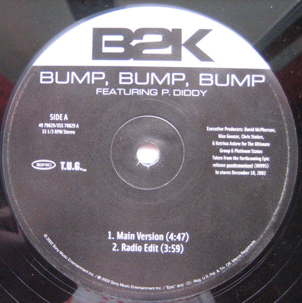 B2K - Bump, Bump, Bump (Vinyl, 12", 33 ⅓ RPM) Very Good Plus (VG+) / Very Good Plus (VG+)