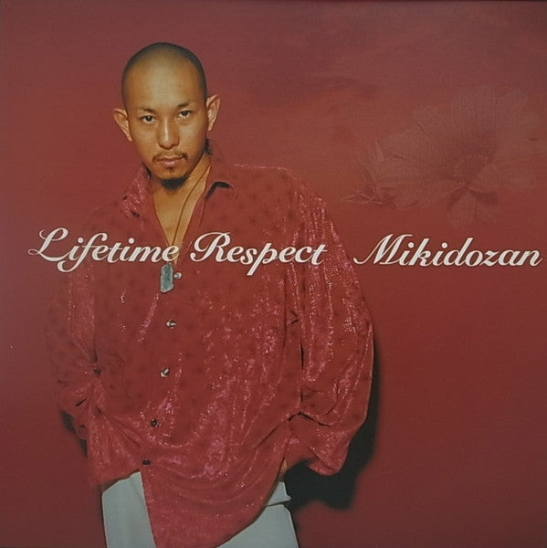 Mikidozan - Lifetime Respect (Vinyl, 12", 33 ⅓ RPM, Single) Very Good Plus (VG+) / Very Good Plus (VG+)