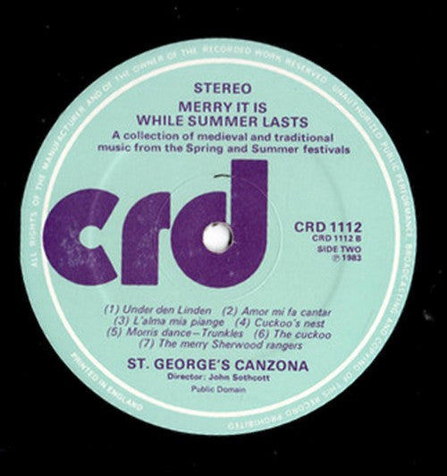 St. George's Canzona - Merry It Is While Summer Lasts - A Collection Of Medieval And Traditional Music From The Spring And Summer Festivals (Vinyl, LP, Album) Near Mint (NM or M-) / Very Good Plus (VG+)