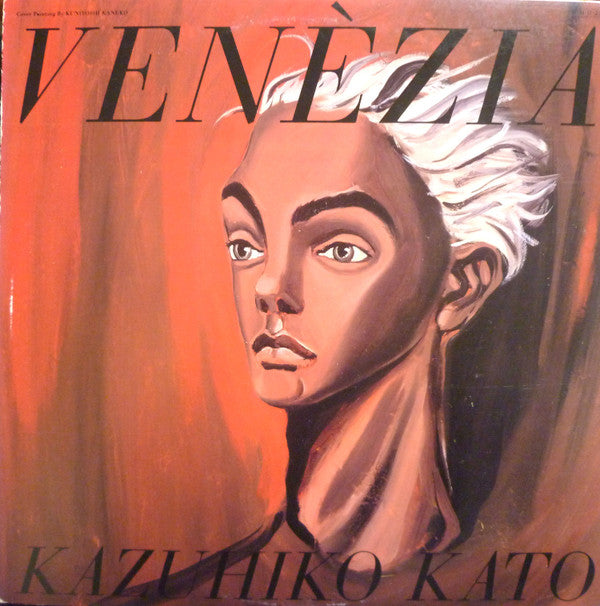 Kazuhiko Kato - Venèzia (Vinyl, LP, Album, Stereo) Very Good Plus (VG+) / Very Good Plus (VG+)