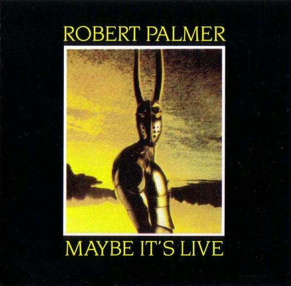 Robert Palmer - Maybe It's Live (Vinyl, LP, Album) Very Good (VG) / Very Good (VG)