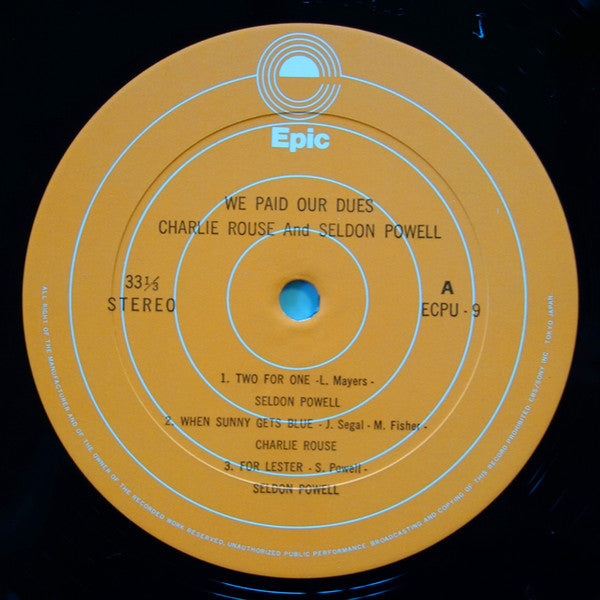 Charlie Rouse - We Paid Our Dues! (Vinyl, LP, Album, Stereo) Very Good Plus (VG+) / Very Good Plus (VG+)