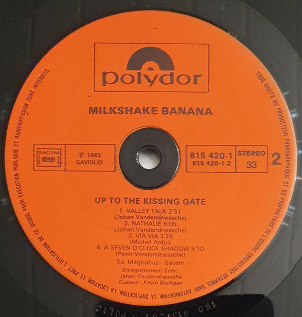Milkshake Banana - Up To The Kissing Gate (Vinyl, LP, Album, Stereo)
