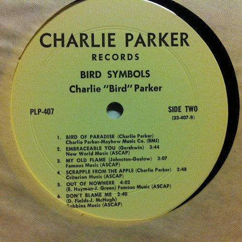 Charlie Parker - "Bird" Symbols (Vinyl, LP, Compilation, Reissue, Stereo) Very Good Plus (VG+) / Good Plus (G+)