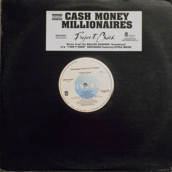 Cash Money Millionaires - Project Chick / I Don't Know (Vinyl, 12", Promo) Very Good Plus (VG+) / Very Good Plus (VG+)