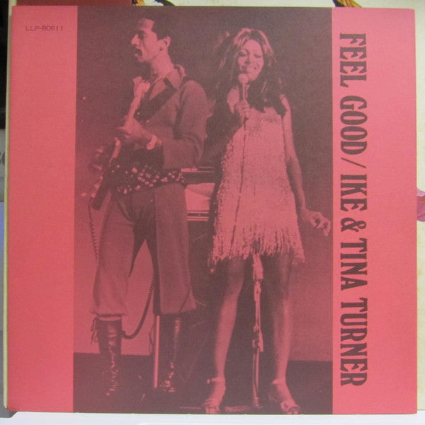 Ike & Tina Turner - Feel Good (Vinyl, LP, Album) Good Plus (G+) / Very Good (VG)