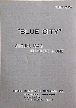Isao Suzuki Quartet - Blue City (Vinyl, LP, Album, Reissue) Very Good Plus (VG+) / Very Good (VG)