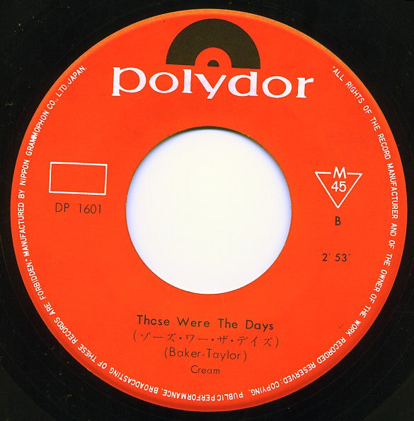 Cream (2) - White Room / Those Were The Days (Vinyl, 7", 45 RPM, Single, Mono) Very Good (VG) / Good Plus (G+)