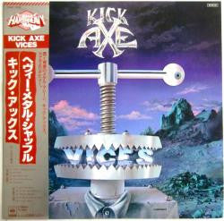 Kick Ax - Vices (Vinyl, LP, Album) Very Good Plus (VG+) / Very Good Plus (VG+)