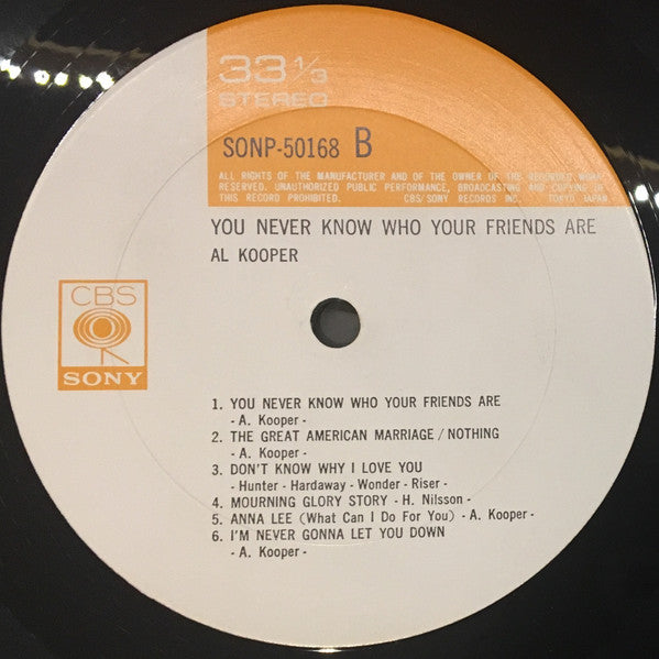 Al Kooper - You Never Know Who Your Friends Are (Vinyl, LP, Album) Very Good (VG) / Very Good Plus (VG+)