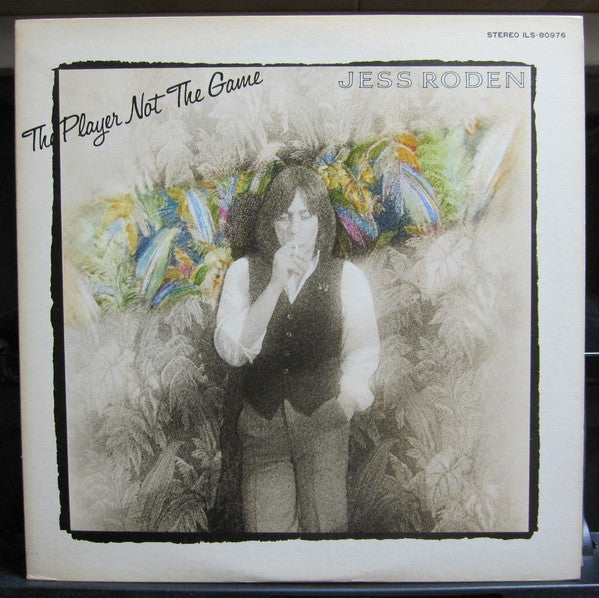 Jess Roden - The Player Not The Game (Vinyl, LP, Album) Very Good Plus (VG+) / Very Good (VG)
