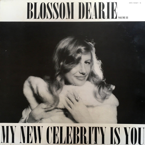 Blossom Dearie - My New Celebrity Is You - Vol. III (2xVinyl, LP, Album) Very Good Plus (VG+) / Very Good Plus (VG+)