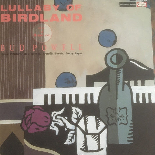Bud Powell - Lullaby Of Birdland - Live At Birdland (Vinyl, LP, Mono) Very Good Plus (VG+) / Very Good Plus (VG+)