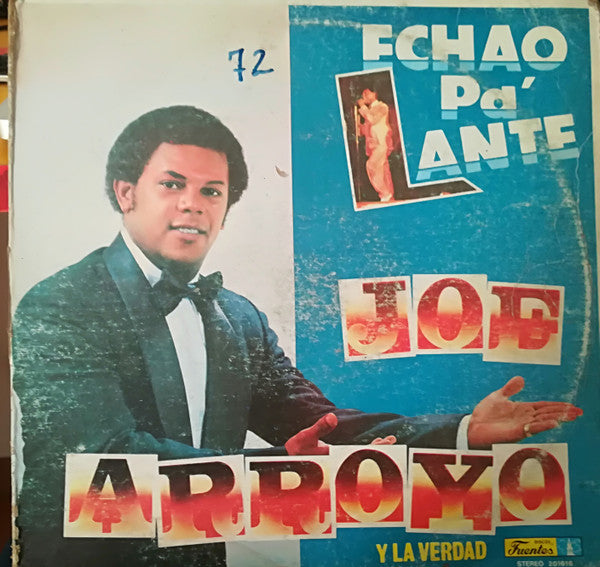 Joe Arroyo Y La Verdad - Echao Pa'lante (Vinyl, LP, Album) Very Good Plus (VG+) / Very Good (VG)