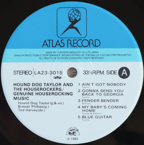 Hound Dog Taylor & The House Rockers - Genuine Houserocking Music (Vinyl, LP, Album, Stereo) Very Good Plus (VG+) / Very Good Plus (VG+)