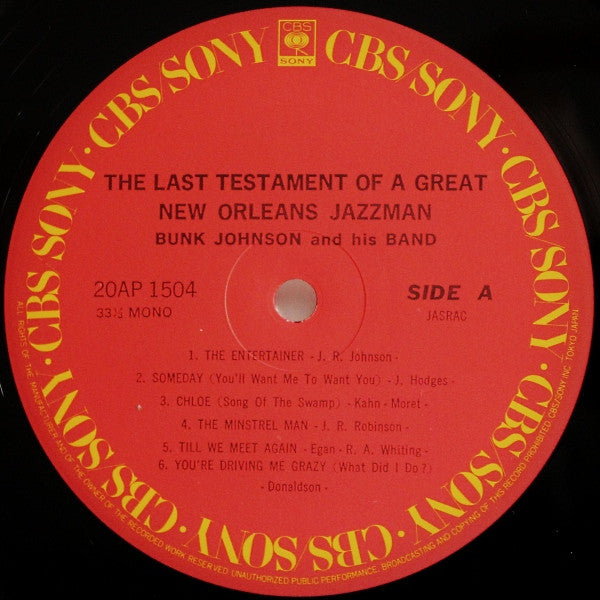 Bunk Johnson - The Last Testament Of A Great New Orleans Jazzman (Vinyl, LP, Album, Mono) Very Good Plus (VG+) / Very Good Plus (VG+)