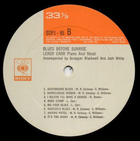 Leroy Carr - Blues Before Sunrise (Vinyl, LP, Compilation) Very Good Plus (VG+) / Very Good Plus (VG+)