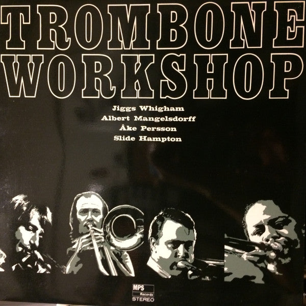 Jiggs Whigham - Trombone Workshop (Vinyl, LP, Album) Very Good (VG) / Very Good Plus (VG+)