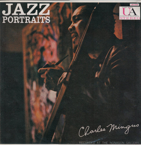 Charles Mingus - Jazz Portraits (Vinyl, LP, Album, Limited Edition, Reissue, Stereo) Very Good Plus (VG+) / Very Good (VG)