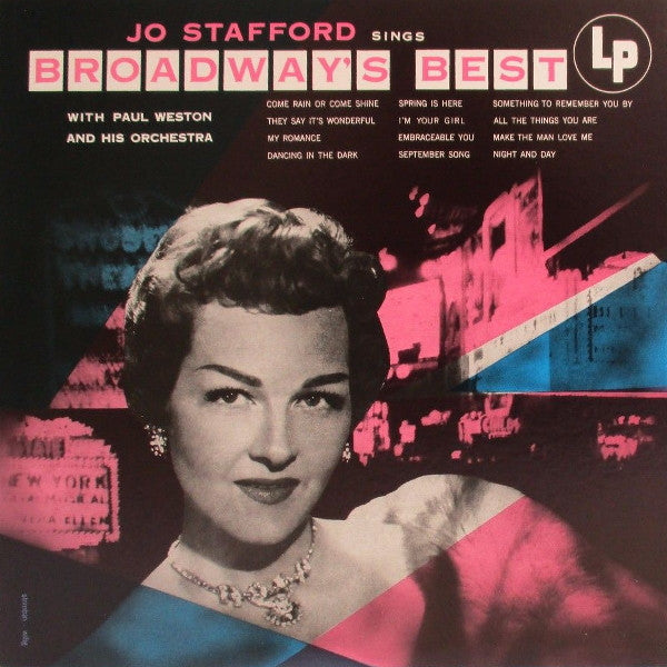 Jo Stafford - Jo Stafford Sings Broadway's Best (Vinyl, LP, Compilation, Reissue, Mono) Very Good Plus (VG+) / Good Plus (G+)