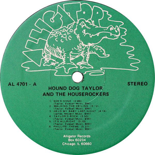 Hound Dog Taylor & The House Rockers - Hound Dog Taylor And The HouseRockers (Vinyl, LP, Album, Reissue) Very Good Plus (VG+) / Very Good Plus (VG+)