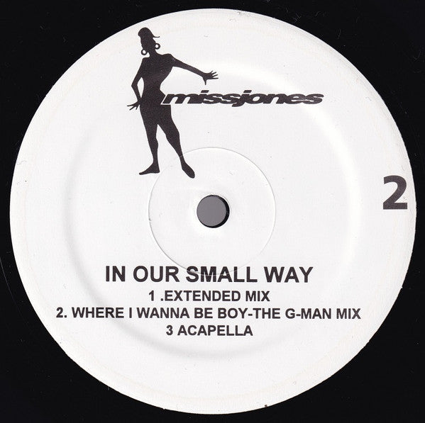 Miss Jones (2) - In Debt To You / In Our Small Way (Vinyl, 12") Very Good Plus (VG+) / Very Good Plus (VG+)