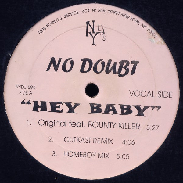 No Doubt - Hey Baby (12", Unofficial Release) - Very Good (VG) / Very Good Plus (VG+)