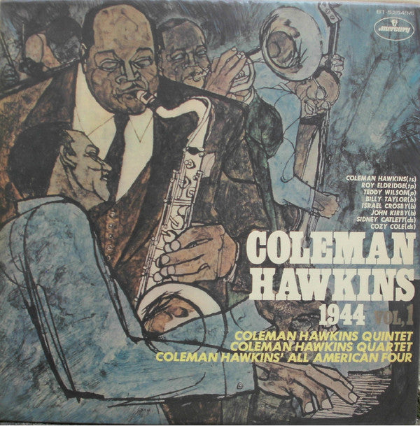 Coleman Hawkins - 1944 Vol. 1 (Vinyl, LP, Compilation, Mono) Near Mint (NM or M-) / Very Good Plus (VG+)