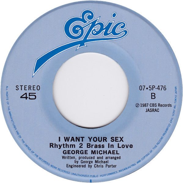 George Michael - I Want Your Sex (Vinyl, 7", 45 RPM, Single, Stereo) Very Good Plus (VG+) / Very Good Plus (VG+)