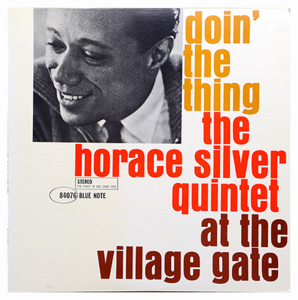 The Horace Silver Quintet - Doin' The Thing - At The Village Gate (Vinyl, LP, Album, Reissue) Very Good Plus (VG+) / Very Good Plus (VG+)