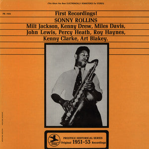 Sonny Rollins - First Recordings! (Vinyl, LP, Album, Reissue, Remastered, Stereo) Good Plus (G+) / Very Good (VG)