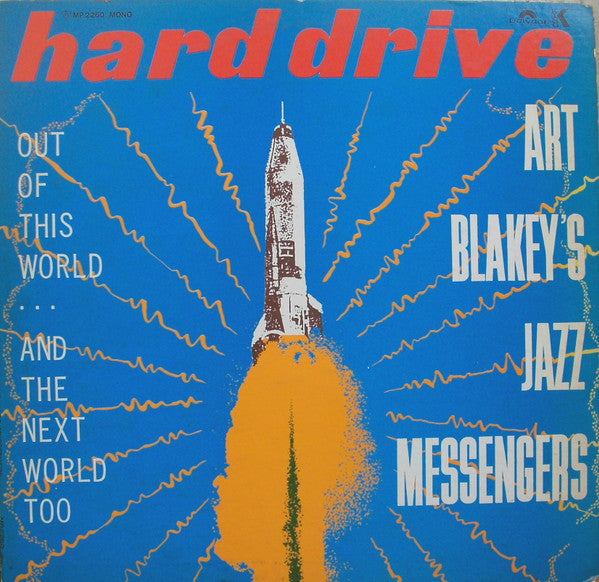 Art Blakey & The Jazz Messengers - Hard Drive (Vinyl, LP, Album, Reissue, Mono) Very Good Plus (VG+) / Very Good Plus (VG+)