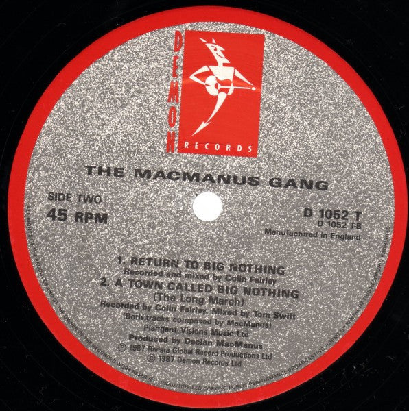 The MacManus Gang - A Town Called Big Nothing (Vinyl, 12", 45 RPM, Single) Good Plus (G+) / Good Plus (G+)