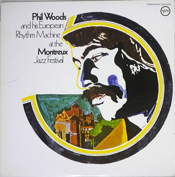Phil Woods And His European Rhythm Machine - At The Montreux Jazz Festival (Vinyl, LP, Album, Reissue) Very Good Plus (VG+) / Very Good Plus (VG+)
