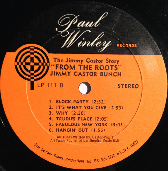 Jimmy Castor - The Jimmy Castor Story "From The Roots" (Vinyl, LP, Album, Stereo) Very Good (VG) / Very Good (VG)