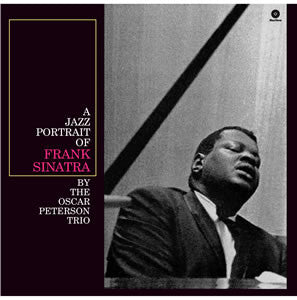Oscar Peterson - A Jazz Portrait Of Frank Sinatra (Vinyl, LP, Album, Reissue, Remastered, Limited Edition) Very Good Plus (VG+) / Very Good Plus (VG+)