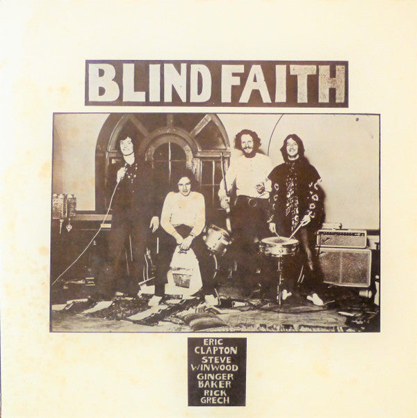 Blind Faith (2) - Blind Faith (Vinyl, LP, Album) Very Good Plus (VG+) / Very Good Plus (VG+)