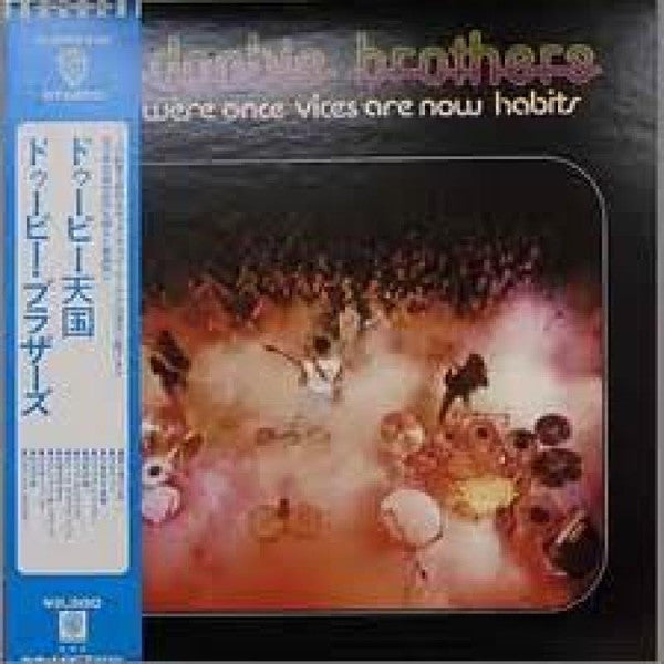 The Doobie Brothers - What Were Once Vices Are Now Habits (Vinyl, L...
