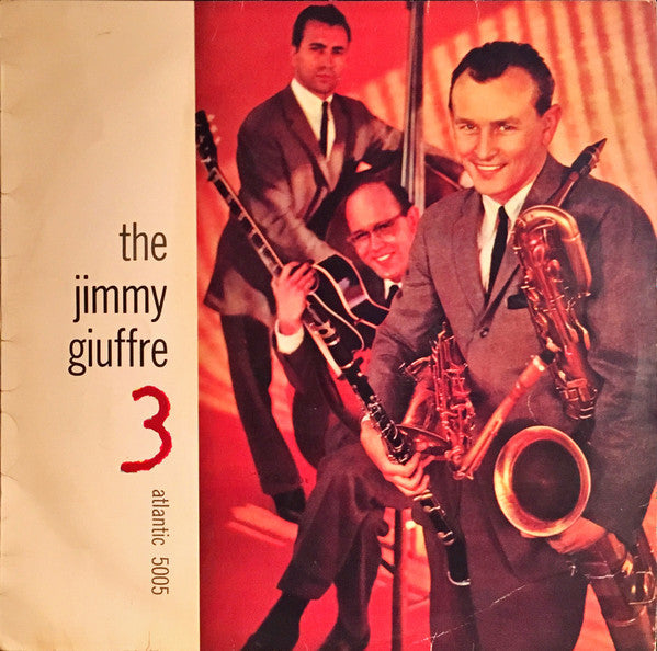 The Jimmy Giuffre Trio - The Jimmy Giuffre 3 (Vinyl, LP, Album, Mono) Very Good (VG) / Good Plus (G+)