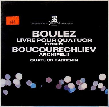 Pierre Boulez - Livre Pour Quatuor (Extraits) / Archipel II (Vinyl, LP, Stereo) Very Good Plus (VG+) / Very Good Plus (VG+)