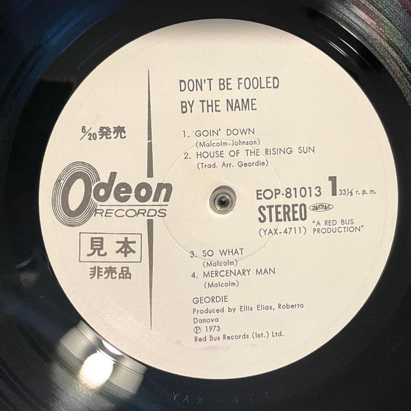 Geordie - Don't Be Fooled By The Name (Vinyl, LP, Album, Promo) Very Good Plus (VG+) / Very Good Plus (VG+)
