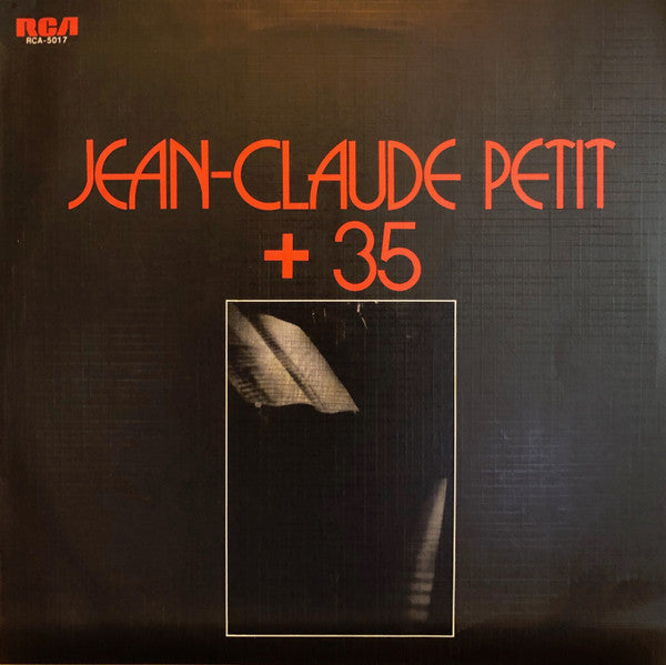 Jean-Claude Petit - + 35 (Vinyl, LP, Album) Very Good Plus (VG+) / Good Plus (G+)