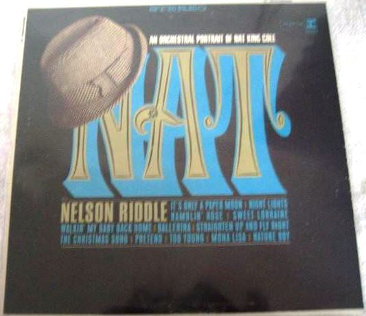 Nelson Riddle - "NAT" An Orchestral Portrait Of Nat King Cole (Vinyl, LP, Album, Mono) Very Good (VG) / Very Good (VG)