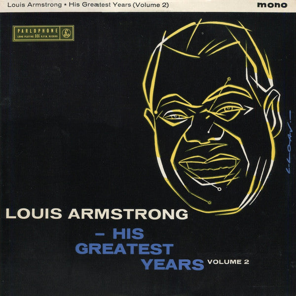 Louis Armstrong - His Greatest Years - Volume 2 (Vinyl, LP, Compilation, Repress, Mono) Very Good Plus (VG+) / Very Good Plus (VG+)