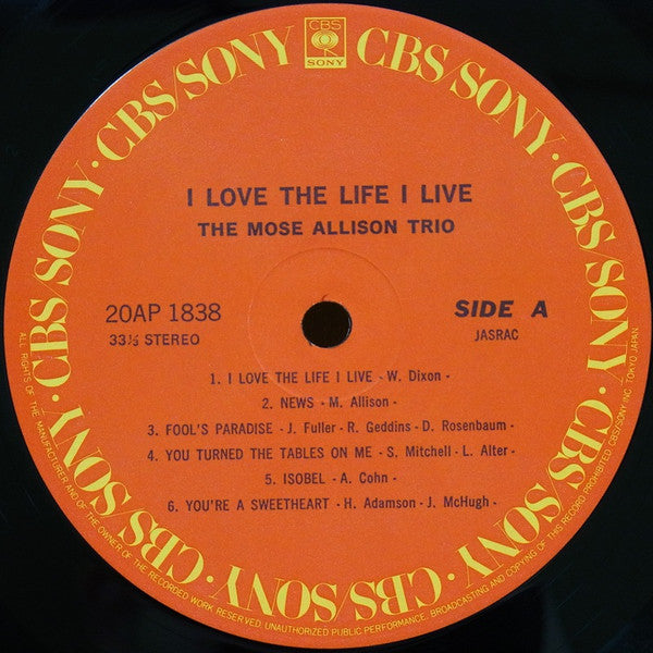 The Mose Allison Trio - I Love The Life I Live (Vinyl, LP, Album, Reissue, Stereo) Very Good Plus (VG+) / Very Good Plus (VG+)
