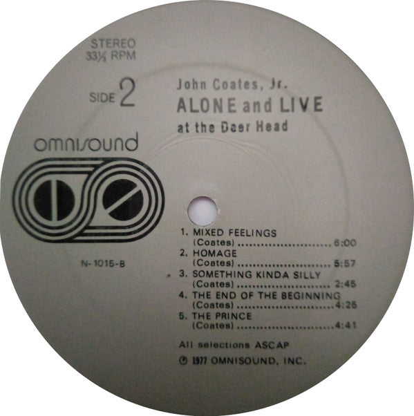 John Coates, Jr - Alone And Live At The Deer Head (Vinyl, LP, Album)